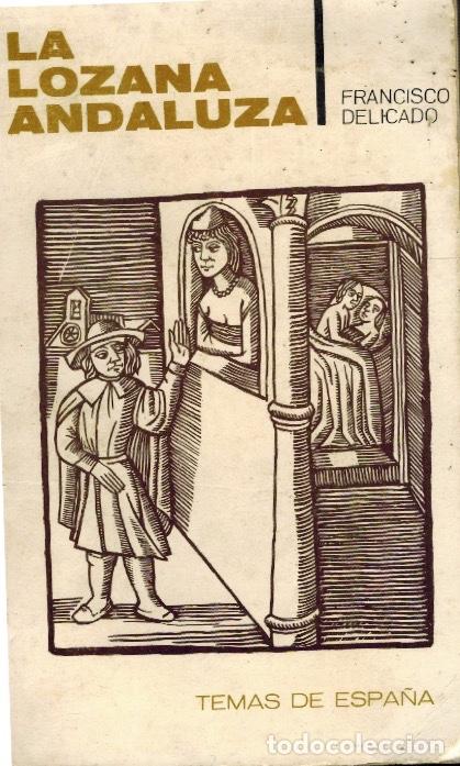 Libros: LA LOZANA ANDALUZA - Foto 1