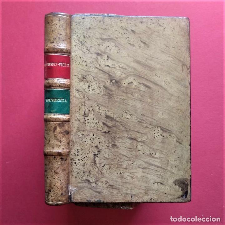 Libros: Volvoreta. - Fern&aacute;ndez Fl&oacute;rez, Wenceslao. - Foto 1