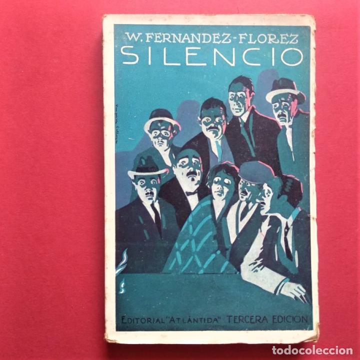 Libros: Silencio. - Fern&aacute;ndez Fl&oacute;rez, Wenceslao. - Foto 1