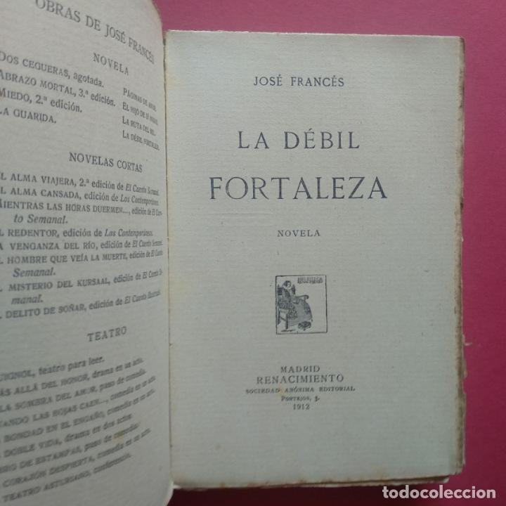 Libros: La D&eacute;bil Fortaleza. Novela. - Franc&eacute;s, Jos&eacute;. - Foto 2