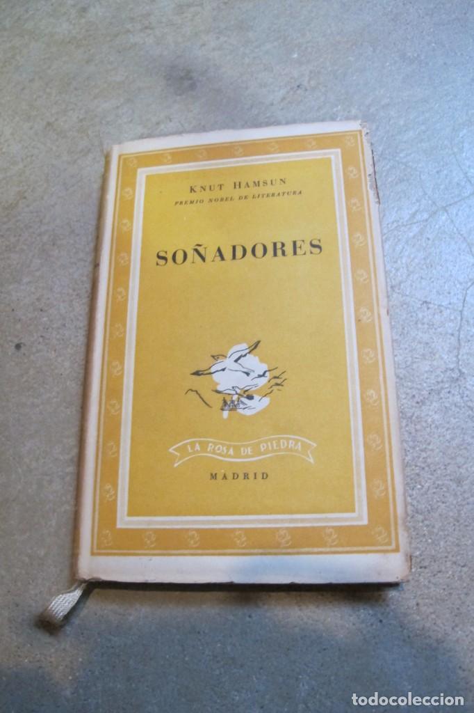 Libros: SO&Ntilde;ADORES. KNUT HAMSUN. 1941 TAPA DURA - Foto 1