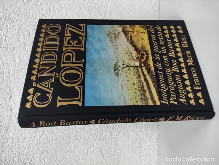 Libros: CANDIDO LOPEZ - AUGUSTO ROA BASTOS - Foto 2