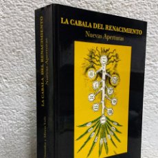 Libros: LA CABALA DEL RENACIMIENTO / NUEVAS APERTURAS - FEDERICO GONZALEZ Y MIREIA VALLS. Lote 349885539