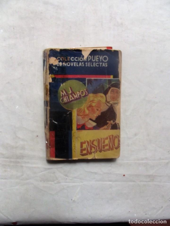 Libros: ENSUE&Ntilde;O DE M. J. CHIAMPOS COLECCION PUEYO - Foto 1