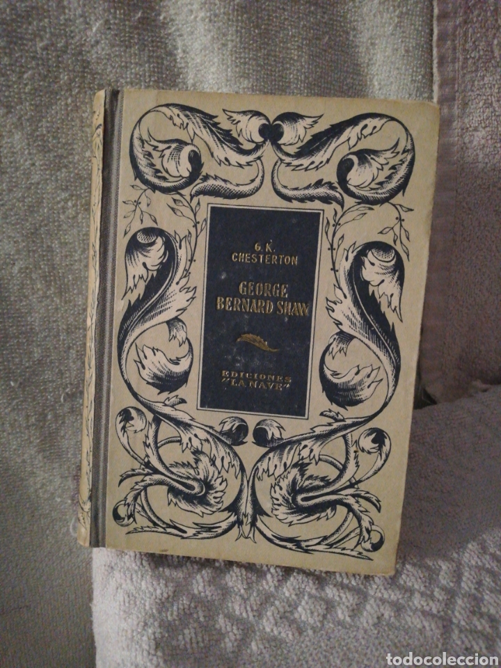 Libros: G.K. Chesterton - George Bernard Shaw - ediciones la nave - Foto 1