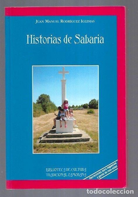 B&uuml;cher: HISTORIAS DE SABARIA - RODRIGUEZ IGLESIAS, JUAN MANUEL