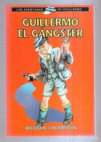 Libros: GUILLERMO EL GANGSTER - CROMPTON, RICHMAL - Foto 6
