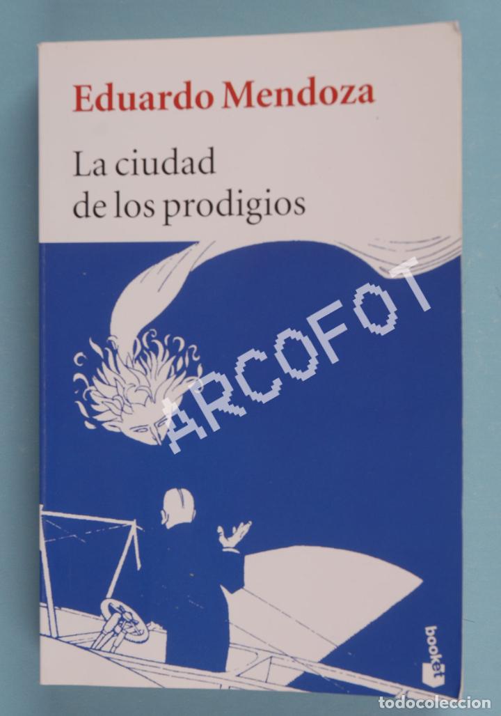 Libros: EDUARDO MENDOZA - LA CIUDAD DE LOS PRODIGIOS - SEIX BARRAL 2013 - Foto 1