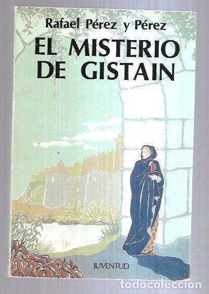 Libros: MISTERIO DE GISTAIN - EL - PEREZ Y PEREZ, RAFAEL - Foto 2