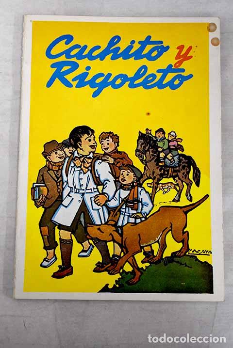 Libros: Cachito y Rigoleto: libro escolar.- P&eacute;rez Fontana, Velarde - Foto 1