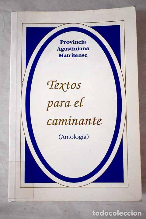 Libros: Textos para el caminante: (antolog&iacute;a) - Foto 1