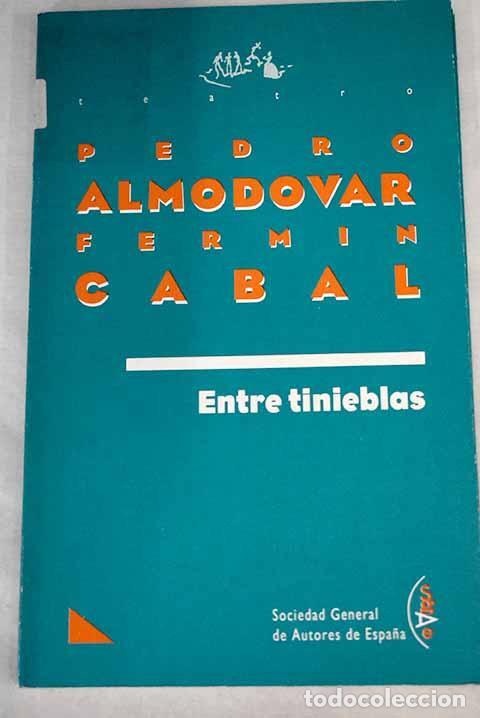 Libros: Entre tinieblas: Cabal, Ferm&iacute;n.- Cabal, Ferm&iacute;n - Foto 1