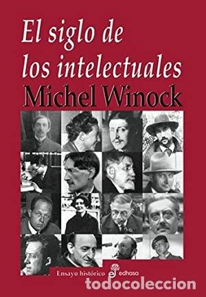 Libros: EL SIGLO DE LOS INTELECTUALES - Winock,Michel - Foto 1