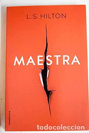 Libros: MAESTRA - Hilton,L.S. - Foto 1