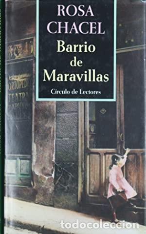 Libros: BARRIO DE MARAVILLAS - Chacel,Rosa - Foto 1