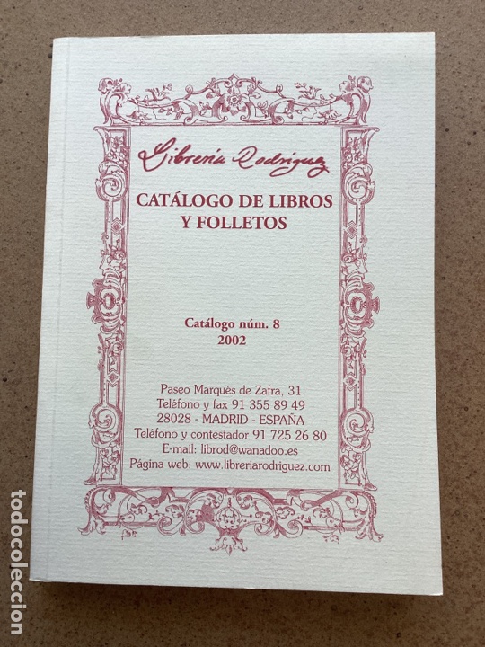 Libros: CAT&Aacute;LOGO DE LIBROS DE LA LIBRER&Iacute;A RODR&Iacute;GUEZ. N&deg;8. A&Ntilde;O 2002. - Foto 1
