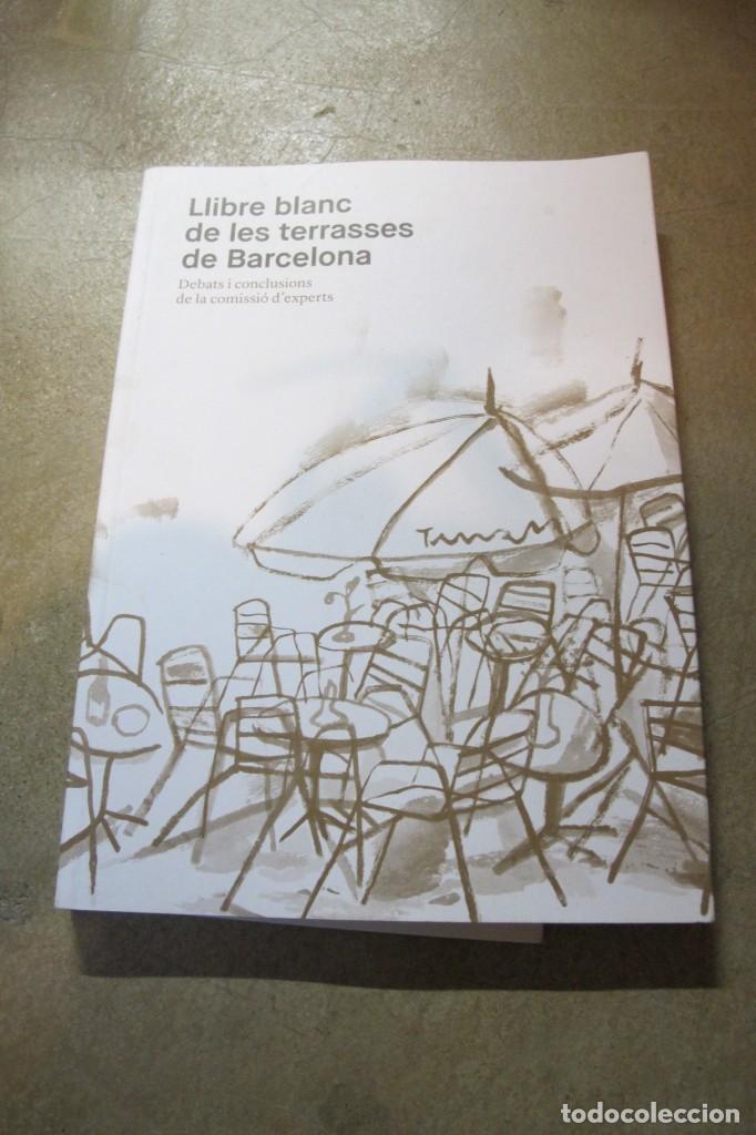 Livres: LLIBRE DE LES TERRASSES DE BARCELONA. DEBATS I CONCLUSIONS DE LA COMISIO D'EXPERTS