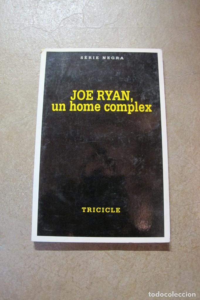 Libros: UN HOME COMPLEX .JOE RYAN . SERIE NEGRA - Foto 1