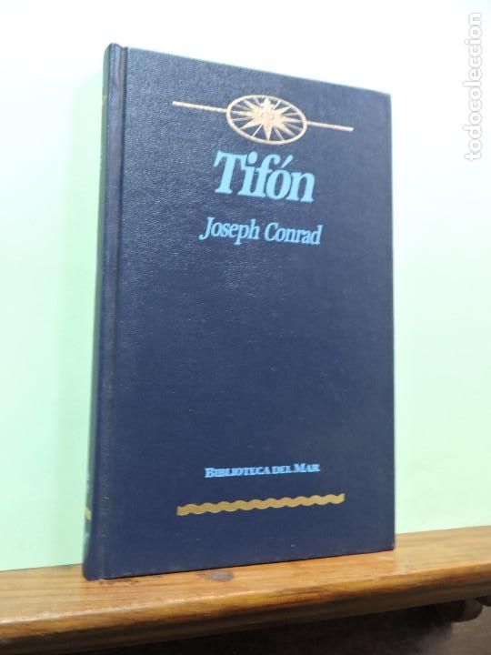 Libros: Tif&oacute;n. Joseph Conrad. Ed. Orbis Col. Biblioteca del mar. - Foto 1