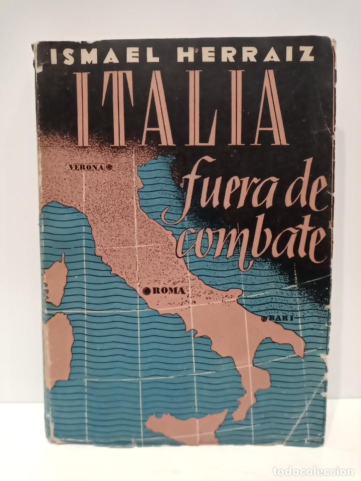 Libros: HERRAIZ, Ismael - Italia fuera de combate - Foto 1