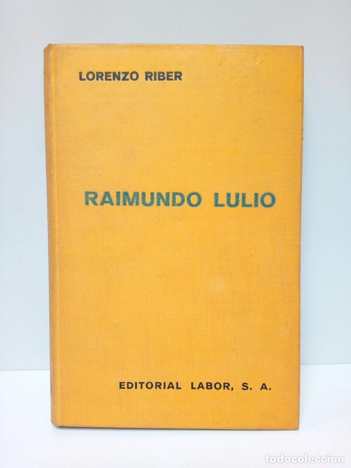 Libros: RIBER, Lorenzo - Raimundo Lulio = Ramon LLull - Foto 1