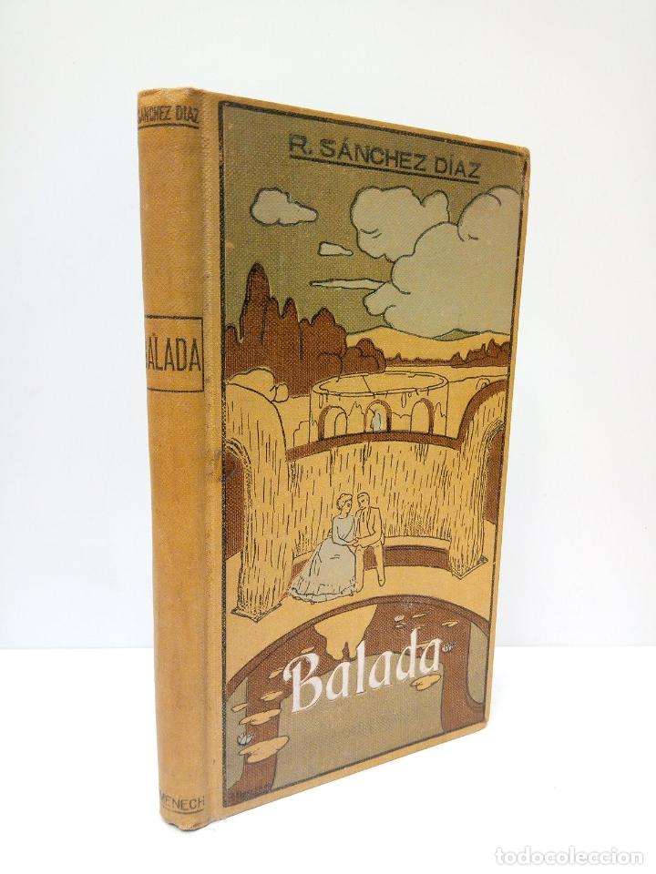 Libros: SANCHEZ DIAZ, R. - Balada - Foto 1