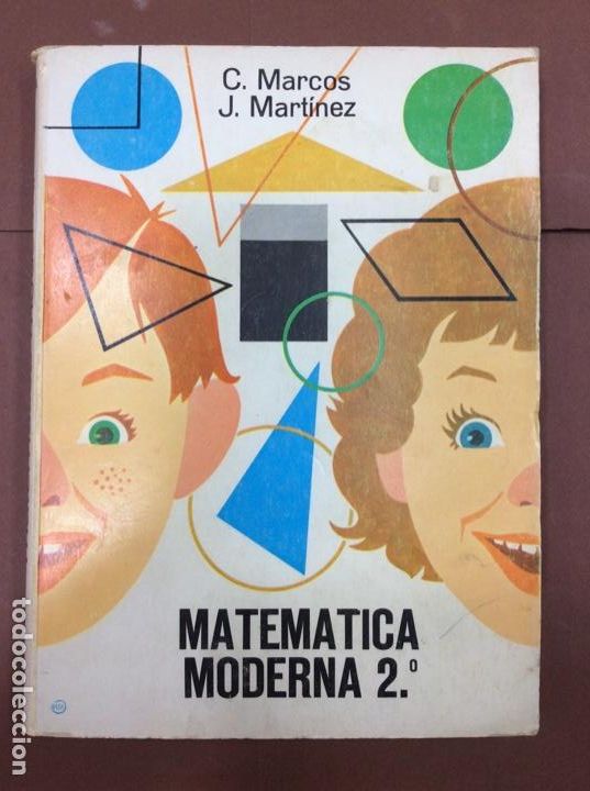 Libros: Libro de matem&aacute;tica moderna 2 ediciones SM a&ntilde;o 1967 c. marcos j. martinez - Foto 1
