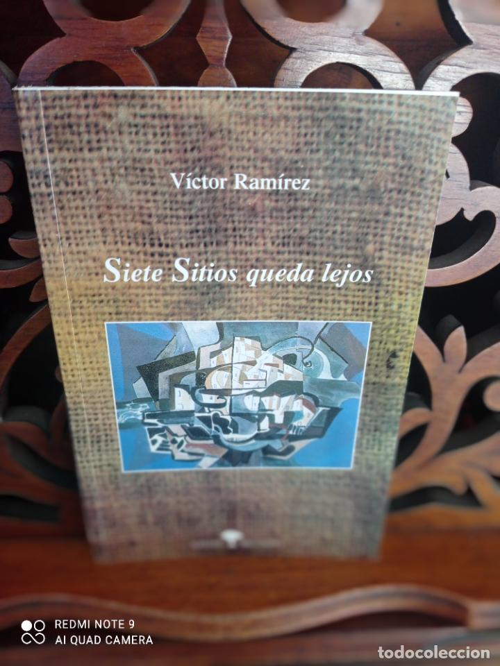 Libros: SIETE SITIOS QUEDA LEJOS, VICTOR RAMIREZ. CANARIAS 1998 - Foto 1