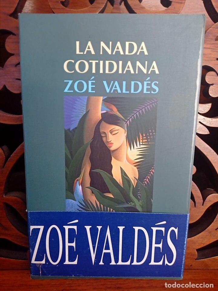 Libros: LA NADA COTIDIANA, ZOE VALDES - Foto 1
