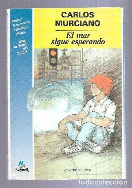 Libros: MAR SIGUE ESPERANDO - EL - MURCIANO, CARLOS - Foto 1