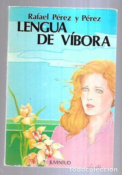 Libros: LENGUA DE VIBORA - PEREZ Y PEREZ, RAFAEL - Foto 1