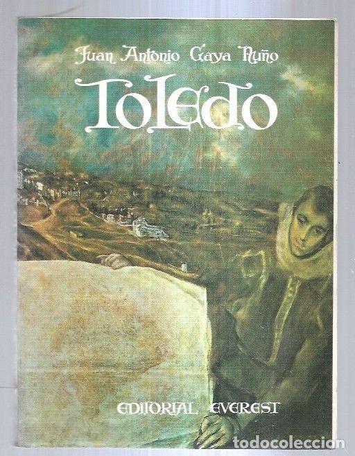 Libros: TOLEDO - GAYA NU&Ntilde;O, JUAN ANTONIO - Foto 1