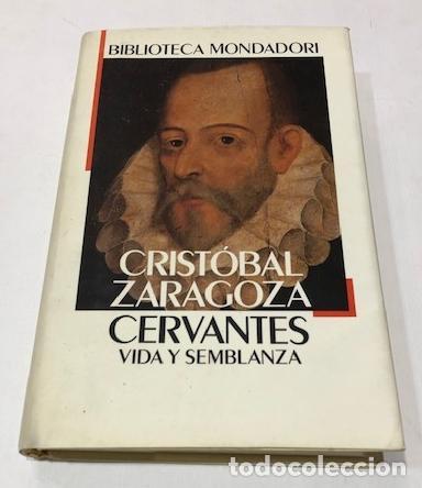 Libros: ZARAGOZA, Crist&oacute;bal. - Cervantes. Vida y semblanza. - Foto 1