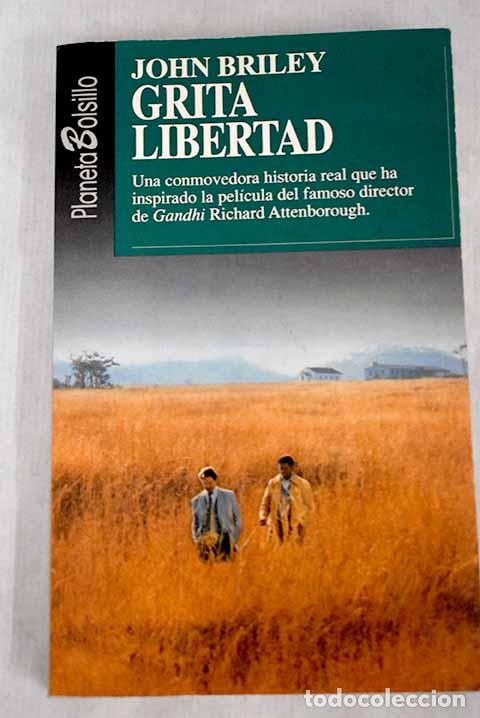 Libros: Grita libertad.- Briley, John - Foto 1