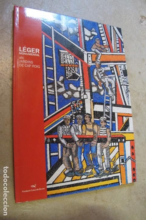 Libros: LEGER MONUMENTAL ALS JARDINS DE CAP ROIG. FUNDACIO CAIXA DE GIRONA - Foto 1