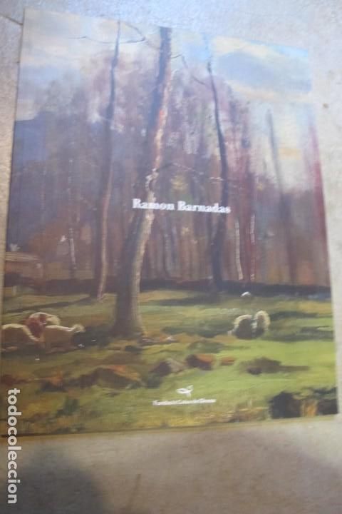 Libros: RAMON BARNADAS. FUNDACIO CAIXA DE GIRONA - Foto 1