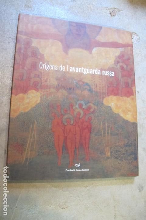 Libros: ORIGENS DE LAVANGUARDA RUSSA. FUNDACIO CAIXA DE GIRONA - Foto 1