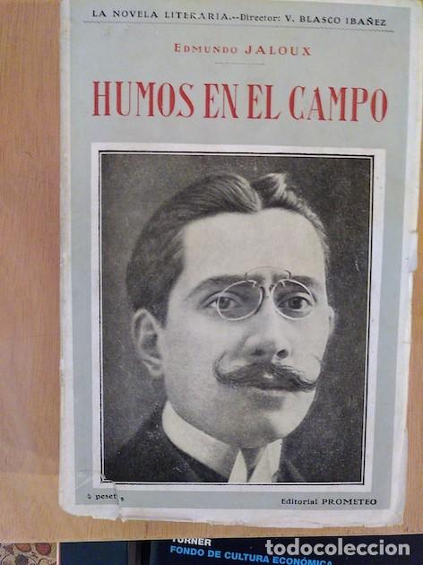 Libros: HUMOS EN EL CAMPO - EDMUNDO JALOUX - Foto 1