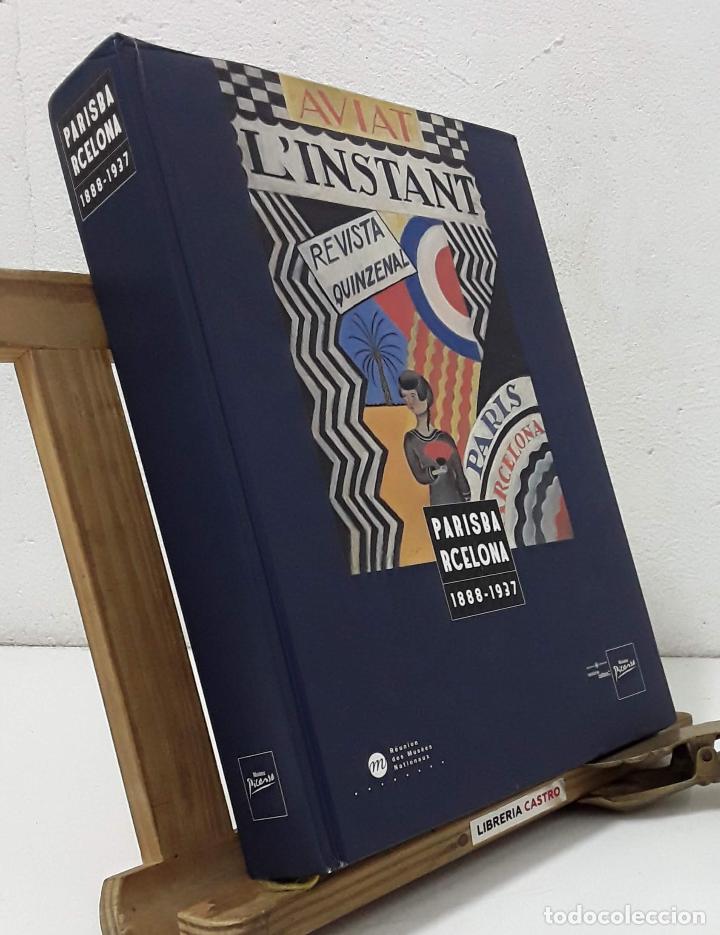 Libros: Par&iacute;s Barcelona 1888 - 1937 - Varios - Foto 1