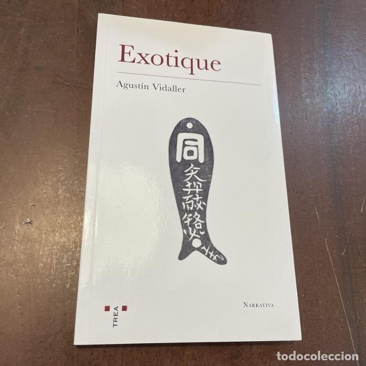 Libros: Exotique - Agust&iacute;n Vidaller - Foto 1
