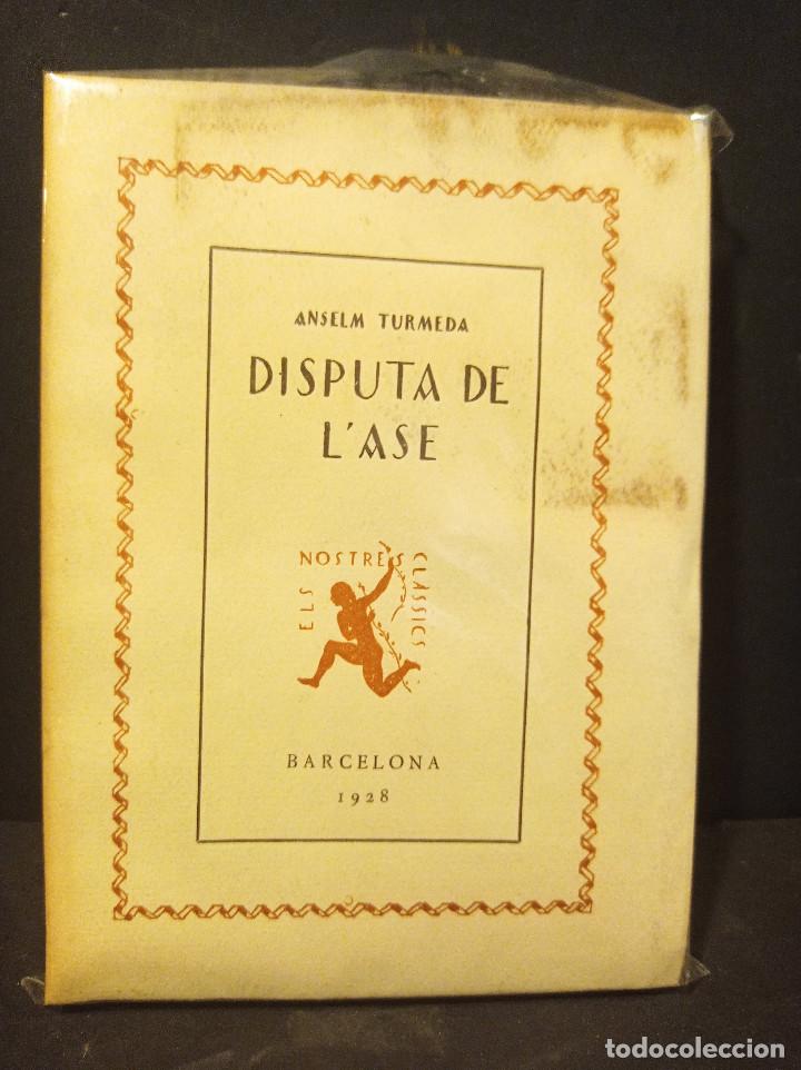 Libros: TURMEDA, Anselm.- - Disputa de lAse. - Foto 1