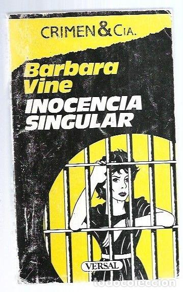 Libros: INOCENCIA SINGULAR - VINE, BARBARA - Foto 5