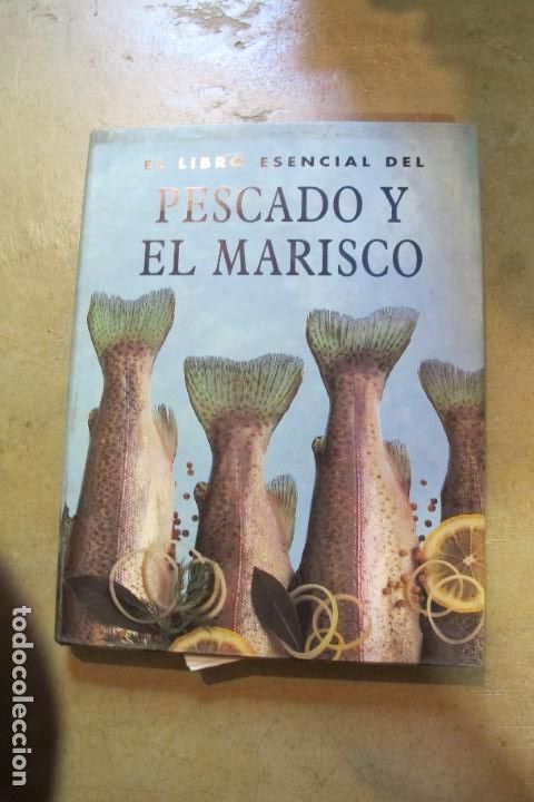 books: EL LIBRO ESENCIAL DEL PESCADO Y EL MARISCO