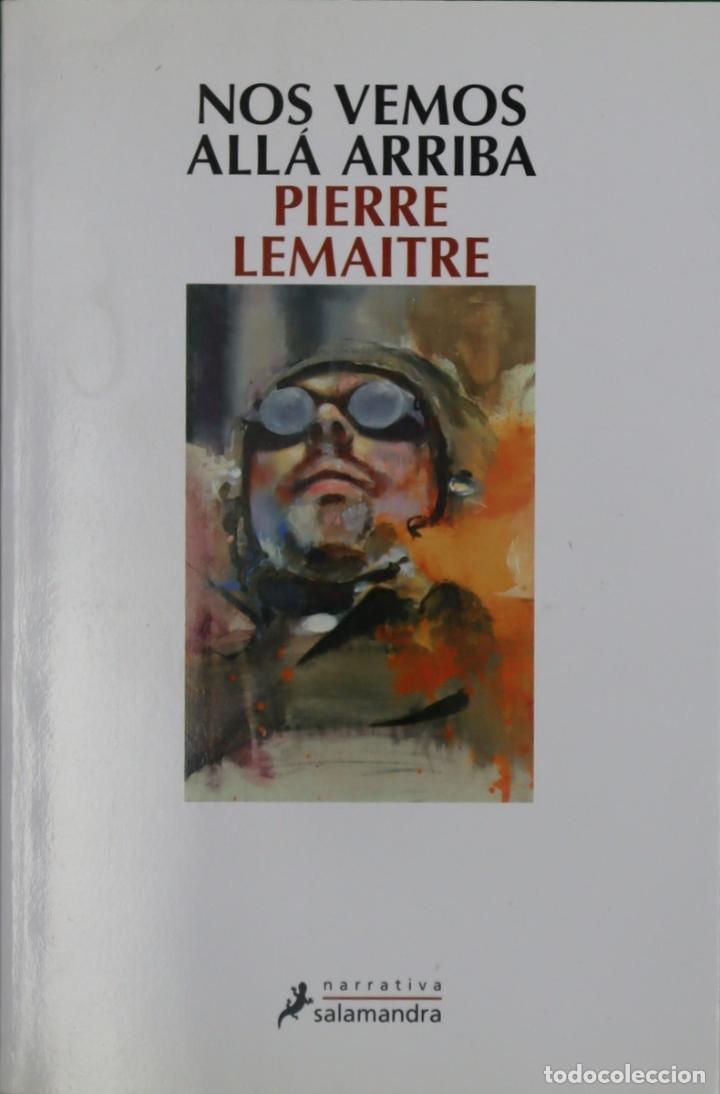 Libros: Nos vemos alla arriba - Lemaitre, Pierre - Foto 1