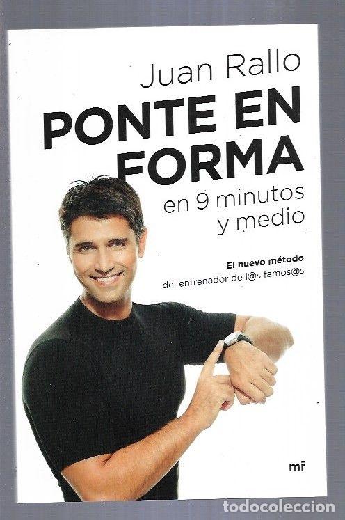 Libros: PONTE EN FORMA EN 9 MINUTOS Y MEDIO - RALLO, JUAN - Foto 1