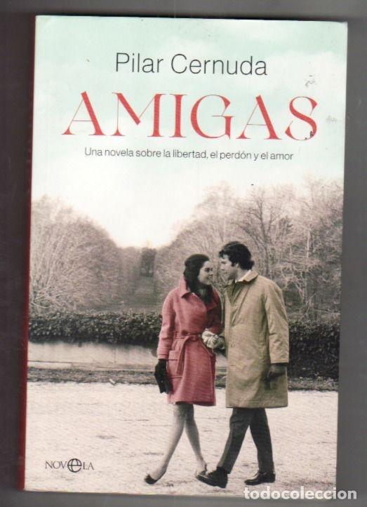 Libros: AMIGAS - CERNUDA, PILAR - Foto 1