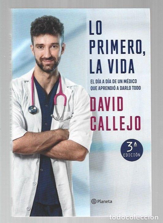 Libros: LO PRIMERO, LA VIDA - CALLEJO, DAVID - Foto 4