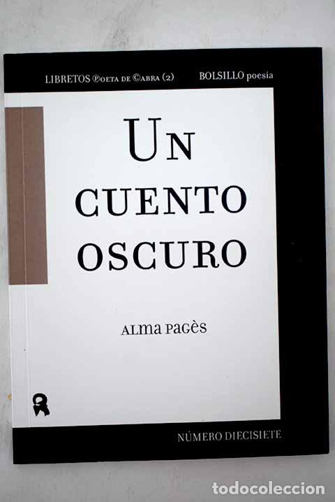 Libros: Un cuento oscuro.- Pages, Alma - Foto 1