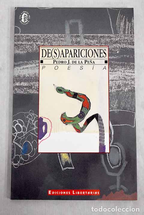 Libros: Desapariciones: La Pe&ntilde;a, Pedro J. de.- La Pe&ntilde;a, Pedro J. de - Foto 1