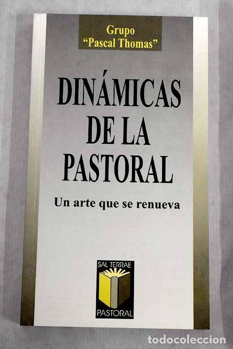 Libros: Din&aacute;micas de la pastoral: un arte que se renueva - Foto 1